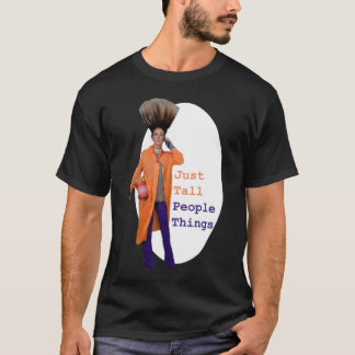 Just Tall People Things Jenna Marbles T-Shirt