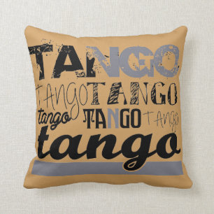 Just Tango Cushion