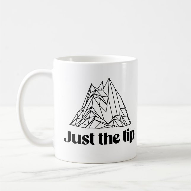 Just the tip coffee mug (Left)