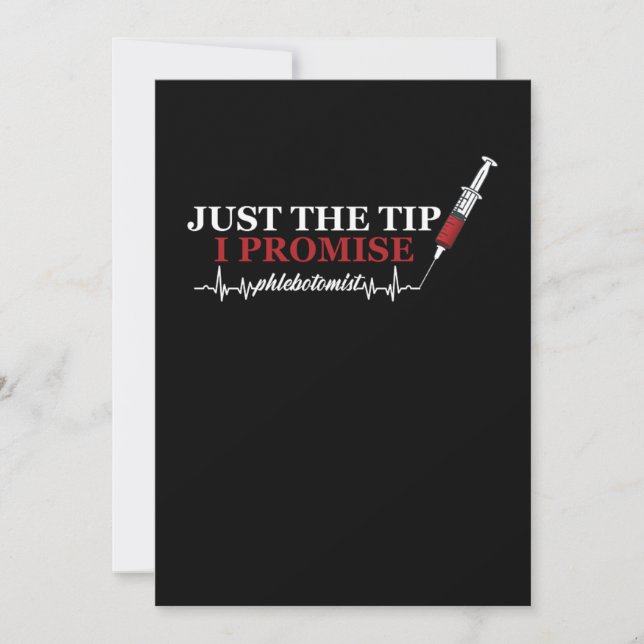 Just The Tip Phlebotomist Heartbeat Phlebotomy Gif Invitation (Front)