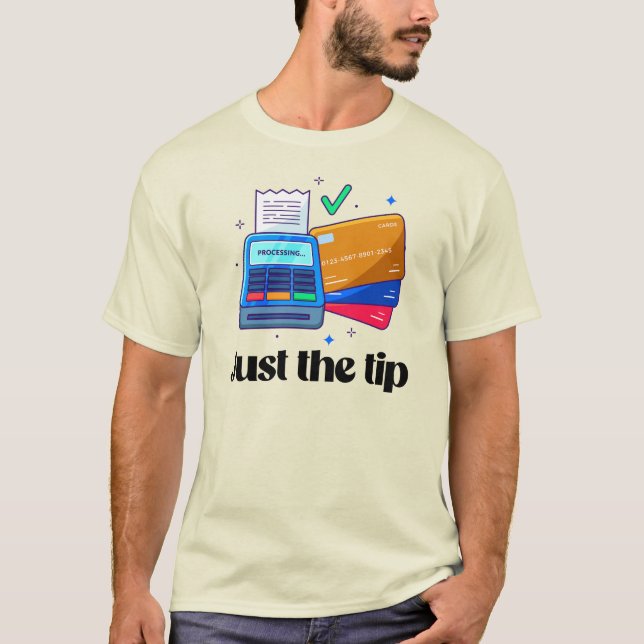 Just the tip T-Shirt (Front)