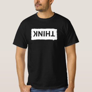 Just THINK ... Funny Dumb Nerdy Stupid Typography T-Shirt