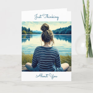 Just Thinking About You   Friendship Support Card