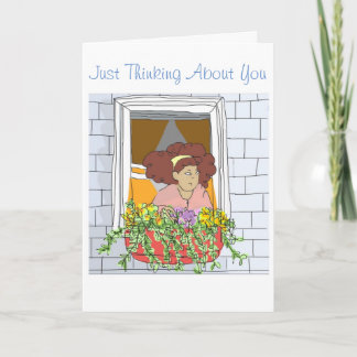 Just Thinking About You. Greeting Card