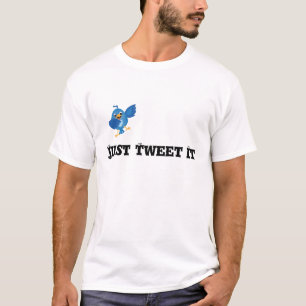 Just Tweet It Twitter Inspired T-Shirt
