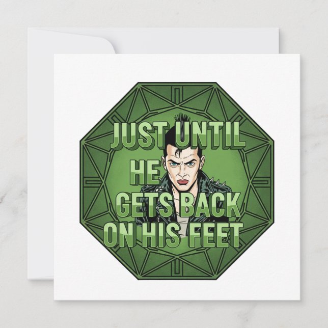 Just Until He Gets Back On His Feet Invitation (Front)