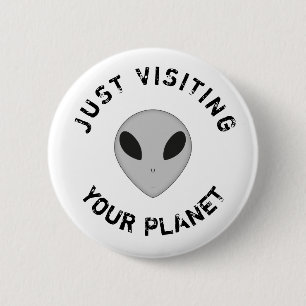Just visiting alien badge