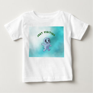 Just Visiting Baby T-Shirt