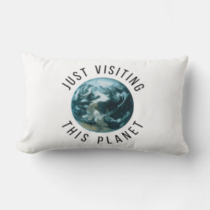 Just Visiting This Planet Lumbar Cushion