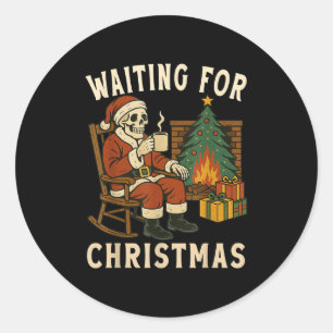 Just Waiting For Christmas Halloween Skeleton Drin Classic Round Sticker