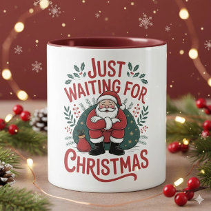 Just Waiting for Christmas Santa 11 oz Coffee Mug