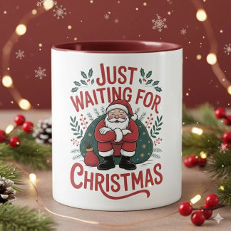 Just Waiting for Christmas Santa 11 oz Coffee Mug