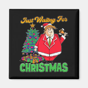 Just Waiting For Christmas Trump Santa Premium Magnet