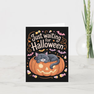 Just Waiting For Halloween Cat Funny Halloween Quo Card
