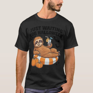 Just Waiting For Halloween Cute Lazy Sloth Hallowe T-Shirt