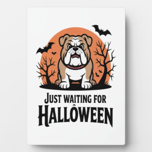 Just Waiting for Halloween Dog Plaque