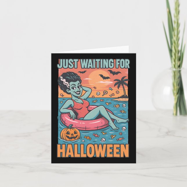 Just Waiting For Halloween Frankensteins Bride  Card (Front)