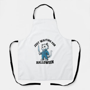 Just Waiting For Halloween, Funny Cat Horror Hallo Apron