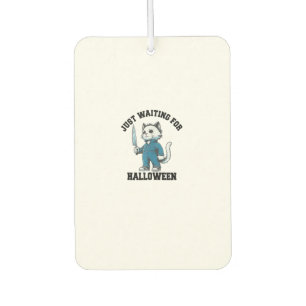 Just Waiting For Halloween, Funny Cat Horror Hallo Car Air Freshener