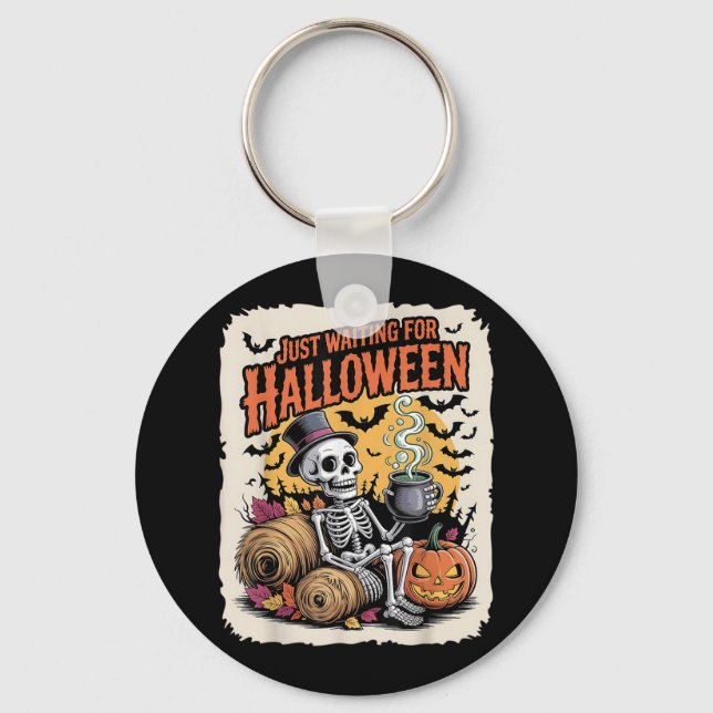 Just Waiting For Halloween _ Funny Skeleton Pumpki Key Ring (Front)