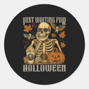 Just Waiting For Halloween, Funny Skeleton Pumpkin Classic Round Sticker