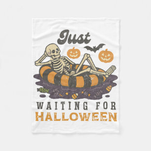 Just Waiting For Halloween Funny Skeleton Spooky S Fleece Blanket