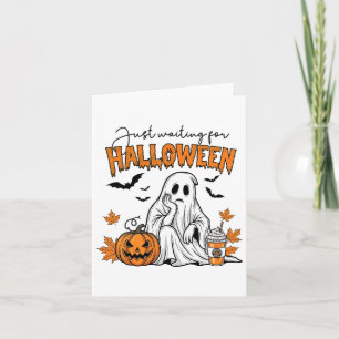 Just Waiting For Halloween Ghost Spooky Summer Vac Card