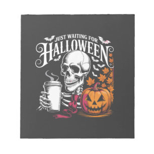 Just Waiting For Halloween Notepad