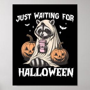 Just Waiting For Halloween Racoon Pumpkin Men Wom Poster