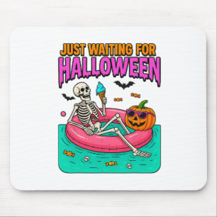 Just Waiting For Halloween Skeleton Funny Spooky S Mouse Pad