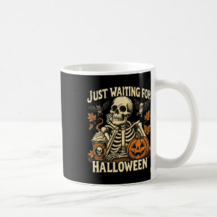 Just Waiting For Halloween Skeleton Pumpkin Coffee Mug