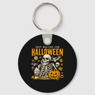 Just Waiting For Halloween Skeleton Spooky Season Key Ring