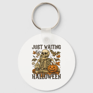 Just Waiting For Halloween Skeleton Spooky Season Key Ring