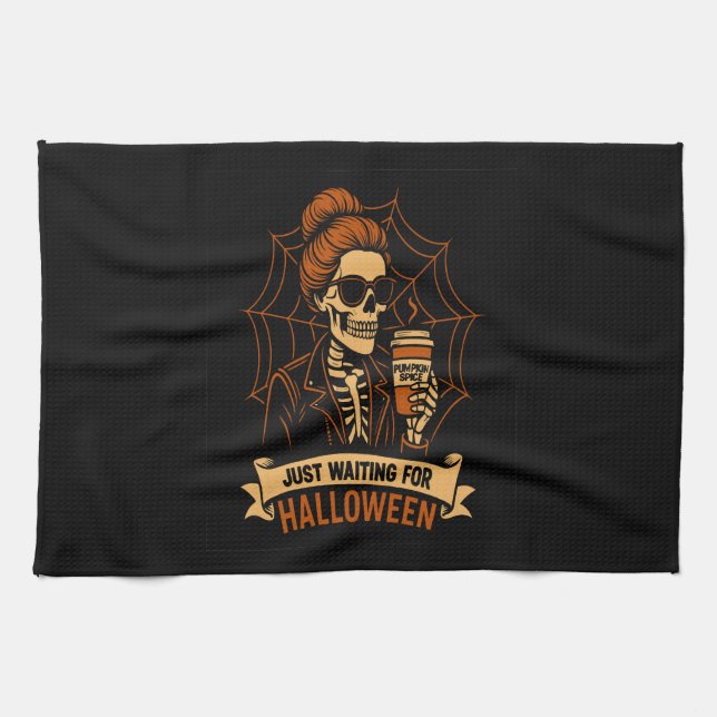 Just Waiting for Halloween Skeleton Tea Towel (Horizontal)