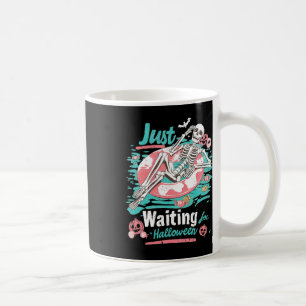 Just Waiting For Halloween Spooky Skeleton Summer Coffee Mug