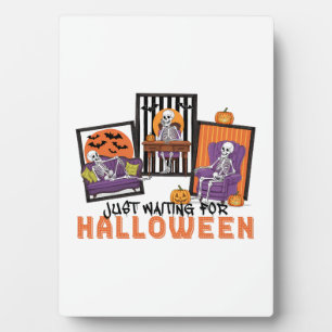 Just Waiting Halloween Fall Vibes Plaque