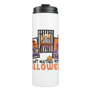 Just Waiting Halloween Fall Vibes Thermal Tumbler