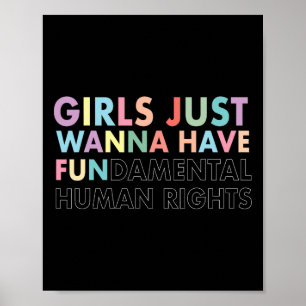 Just Wanna Have Fundamental Rights Shirt Poster