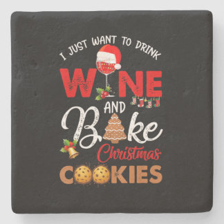 Just Want Drink Wine Bake Christmas Costume Gift Stone Coaster