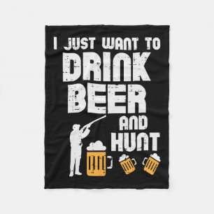 Just Want To Hunt Funny Deer Hunting Hunter Dad Gr Fleece Blanket