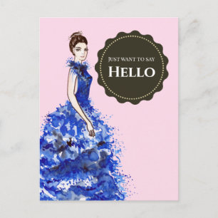 Just Want to Say Hello Lady with Sparkly Blue Gown Postcard