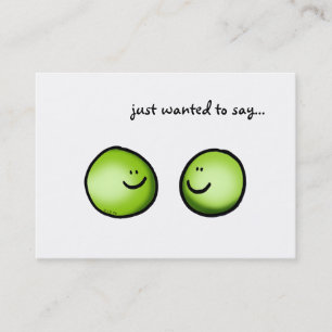 just wanted to say... (2 peas) business card