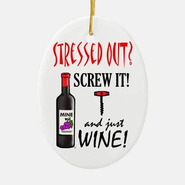 Just Wine Ceramic Ornament (Front)