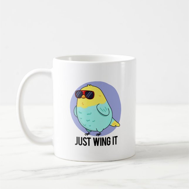 Just Wing It Funny Bird Pun  Coffee Mug (Left)