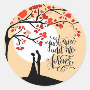Just You and Me Forever Classic Round Sticker
