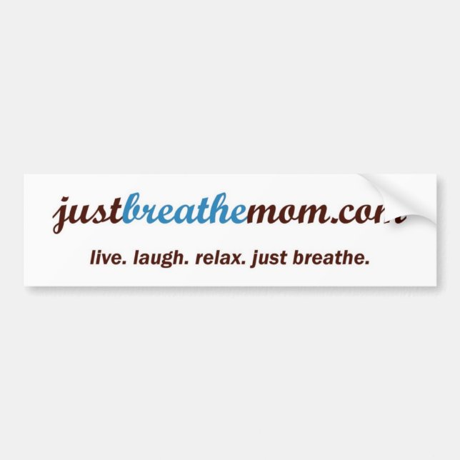 JustBreatheMom.com Bumper Sticker (Front)