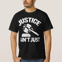 Justice Ain’t Just – Broken Gavel Trump Protest