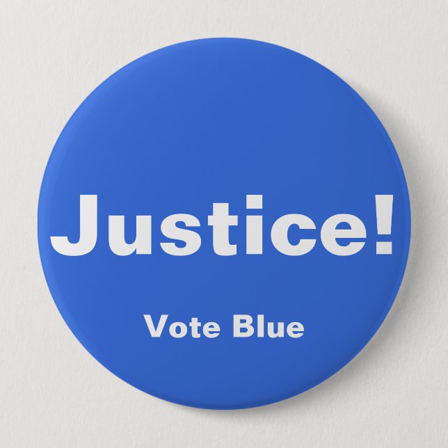 Justice! Button, VOTE BLUE Button (Front)