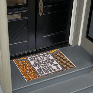 Justice Cannot Be Imposed- Social Justice Door Mat