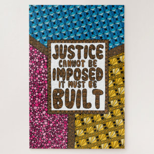 Justice Cannot Be Imposed - Social Justice Puzzle